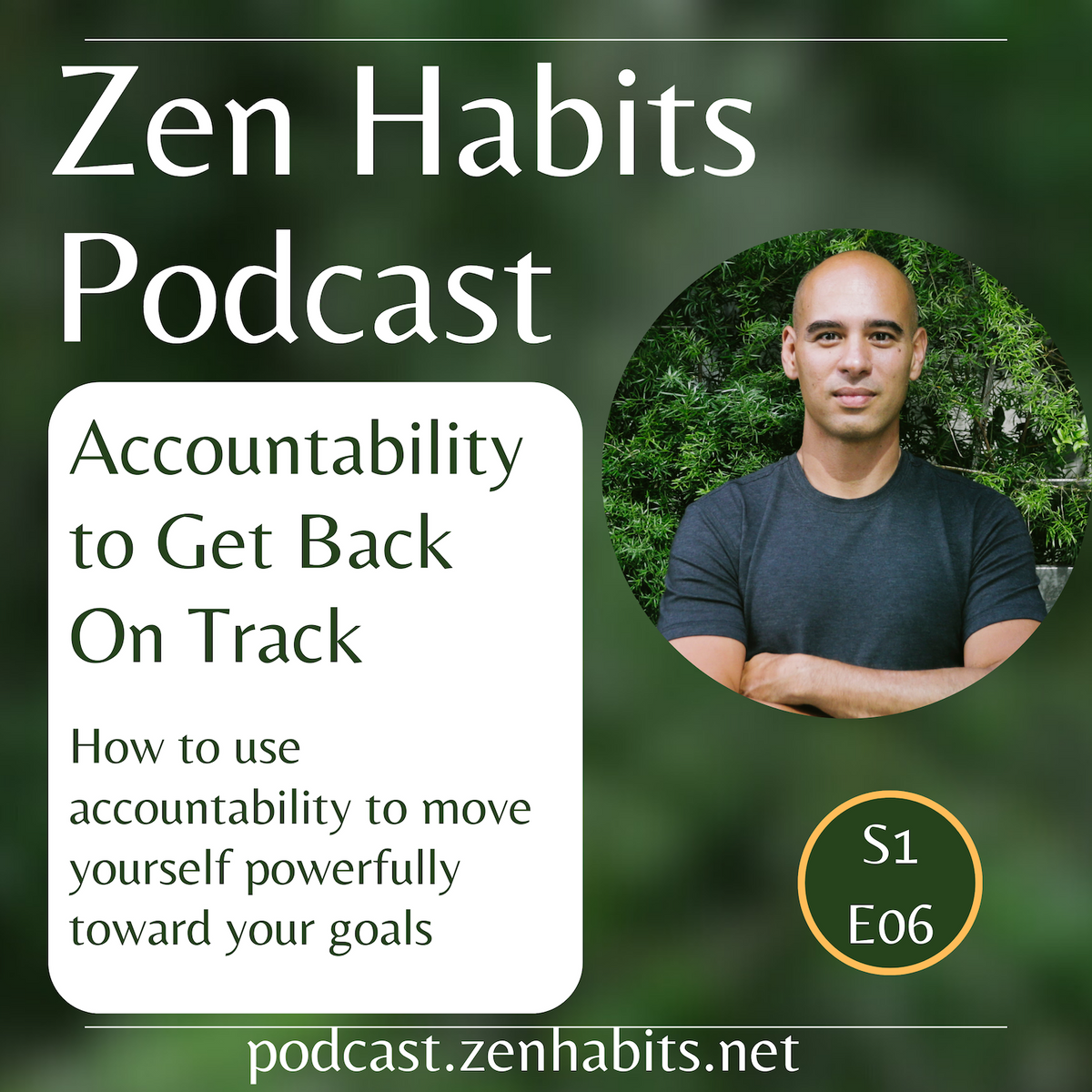 S1 Ep06 - Accountability & Getting Back on Track