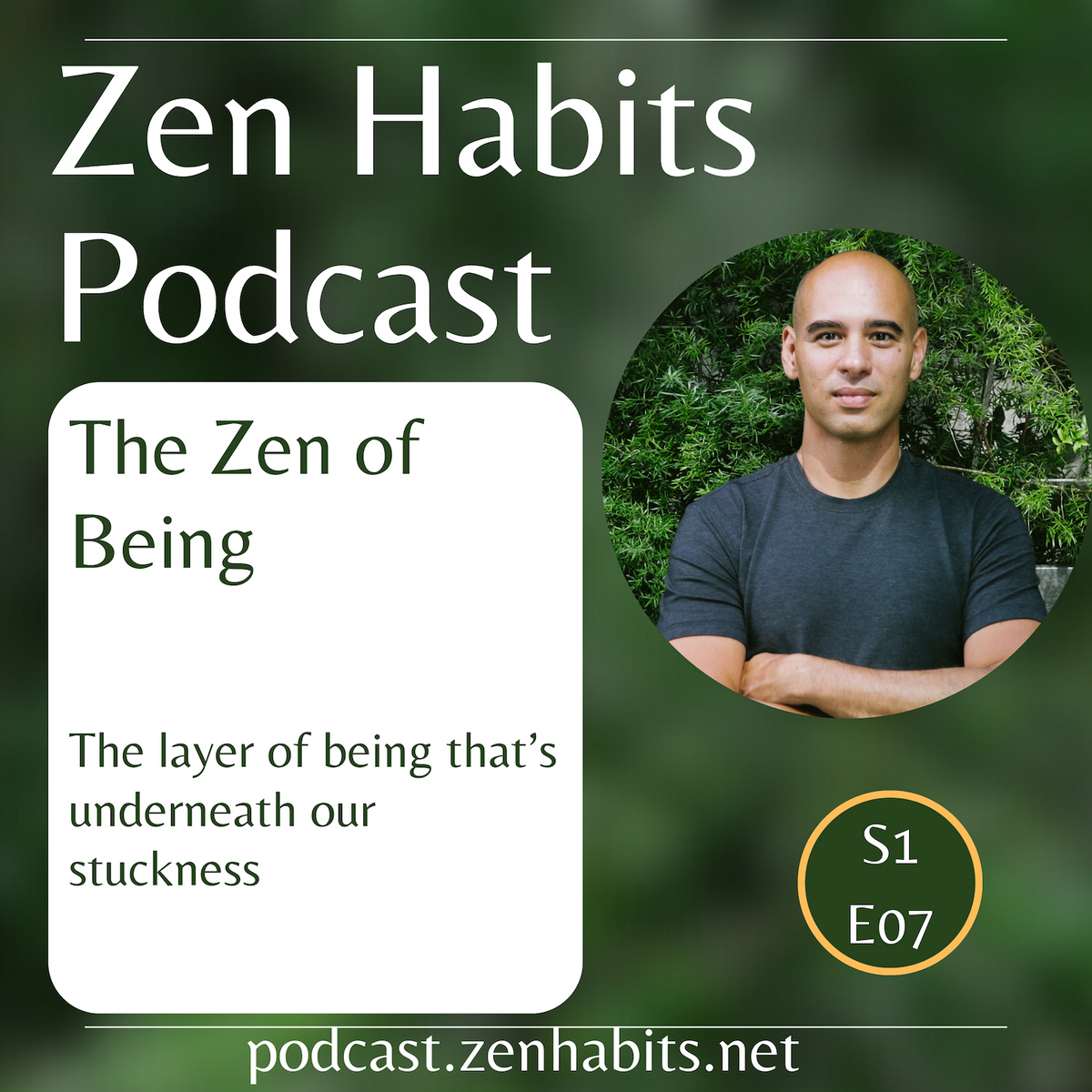 S1 Ep07 - The Zen of Being