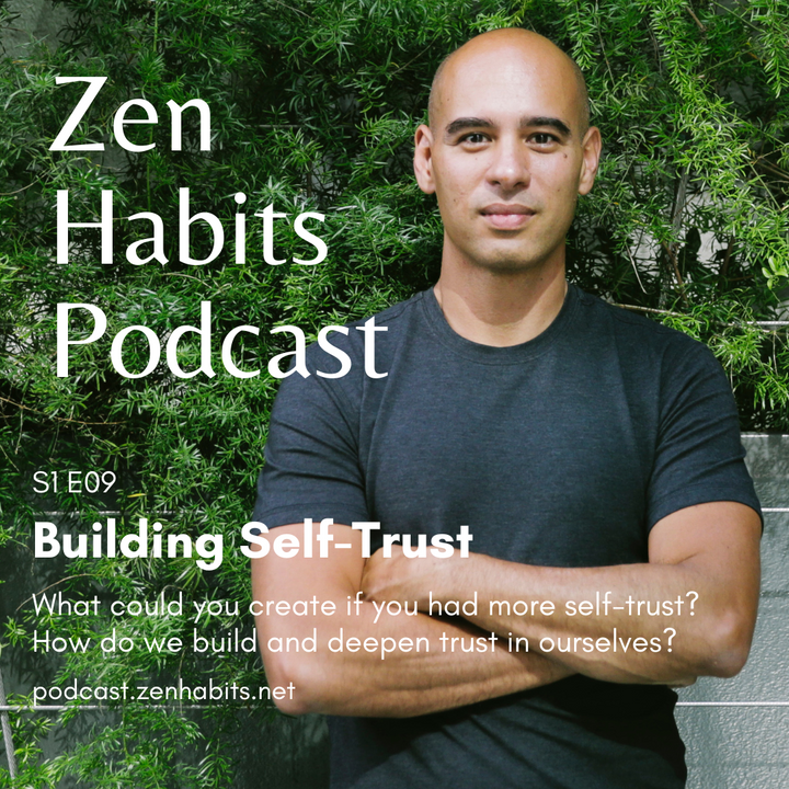 S1 Ep09 - Building Self-Trust